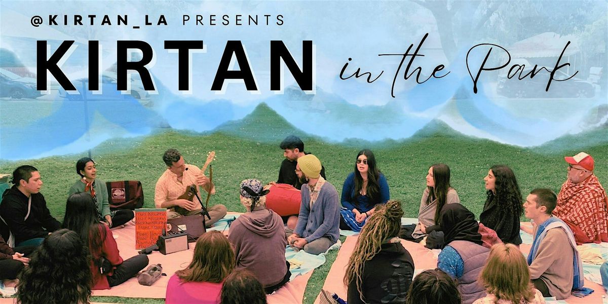 Kirtan in the Park with KIRTAN LA