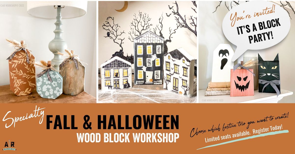 2 HOUR EXPERIENCE - FALL & HALLOWEEN WOOD BLOCK TRIOS!