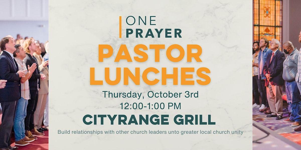 ONE Prayer Pastor Lunch