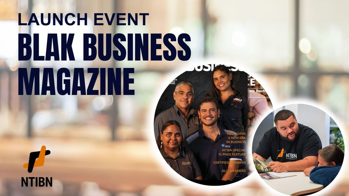 Launch Event: Blak Business Magazine