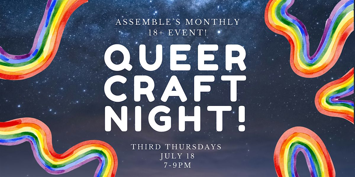 Queer Craft Night!
