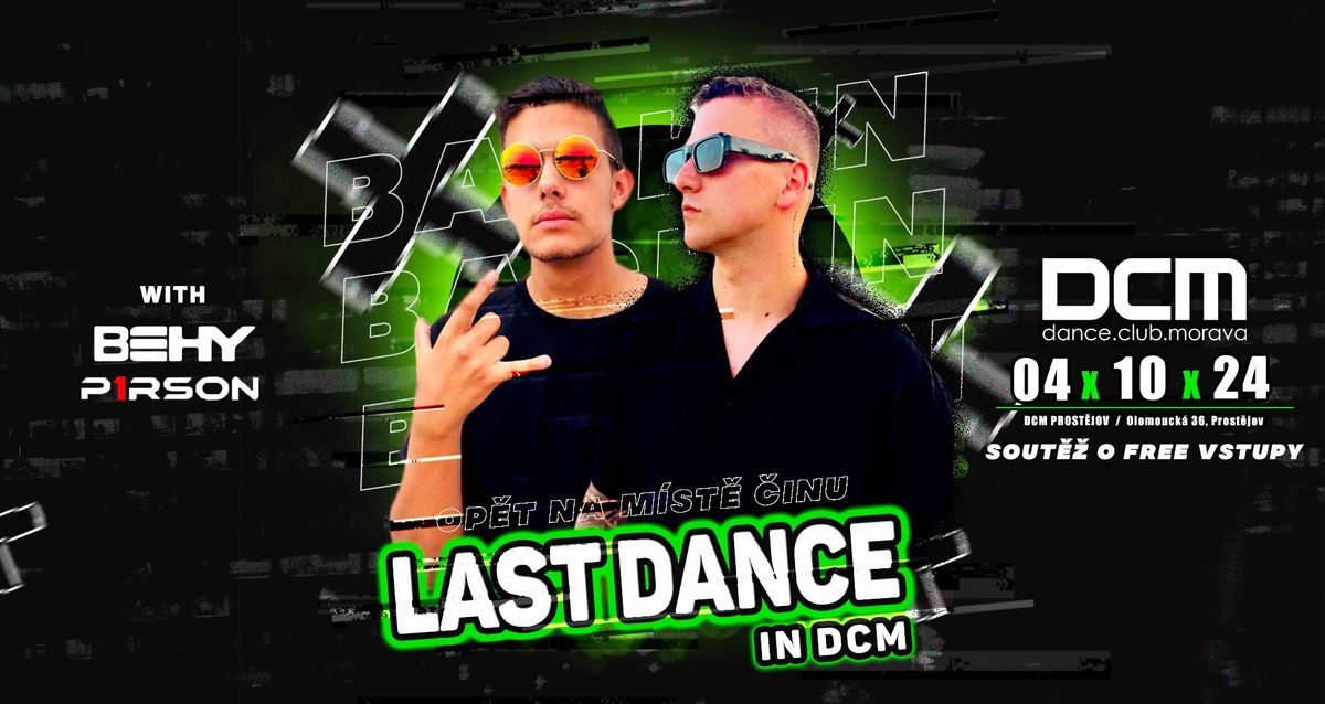 Last Dance by Behy&P1rson