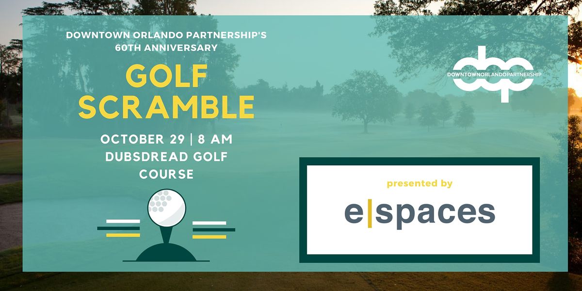 DOP 60th Anniversary Golf Scramble - Presented by e|spaces