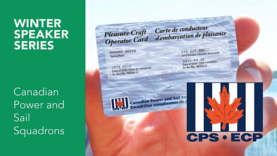 Get to know the Canadian Power and Sail Squadron, with Court Harkness, Nepean Sailing Club