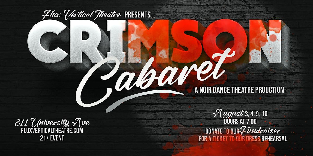Crimson Cabaret ~ Opening Night