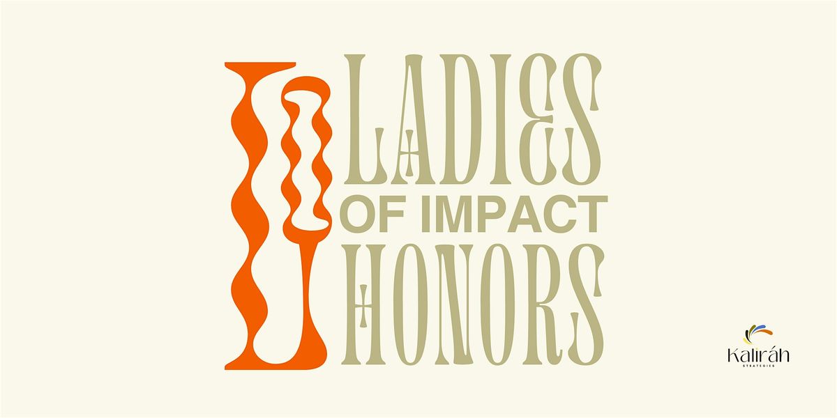 Ladies of Impact Honors & Brunch