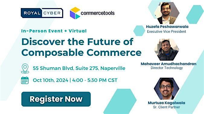 Event at Naperville - Mastering Enterprise Agility with Composable Commerce