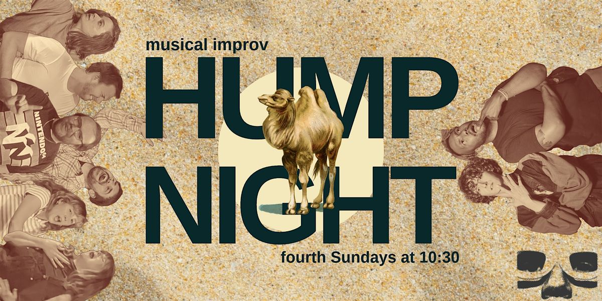Hump Night: Musical Improv