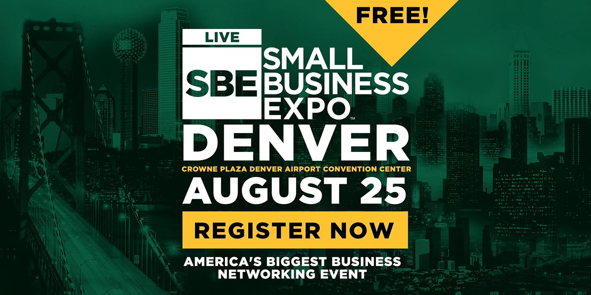Denver Small Business Expo 2022