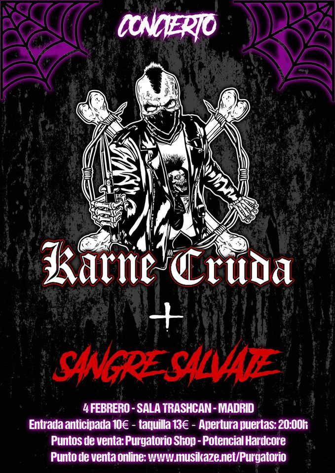 Karne Cruda + Sangre Salvaje - Sala Trashcan Madrid