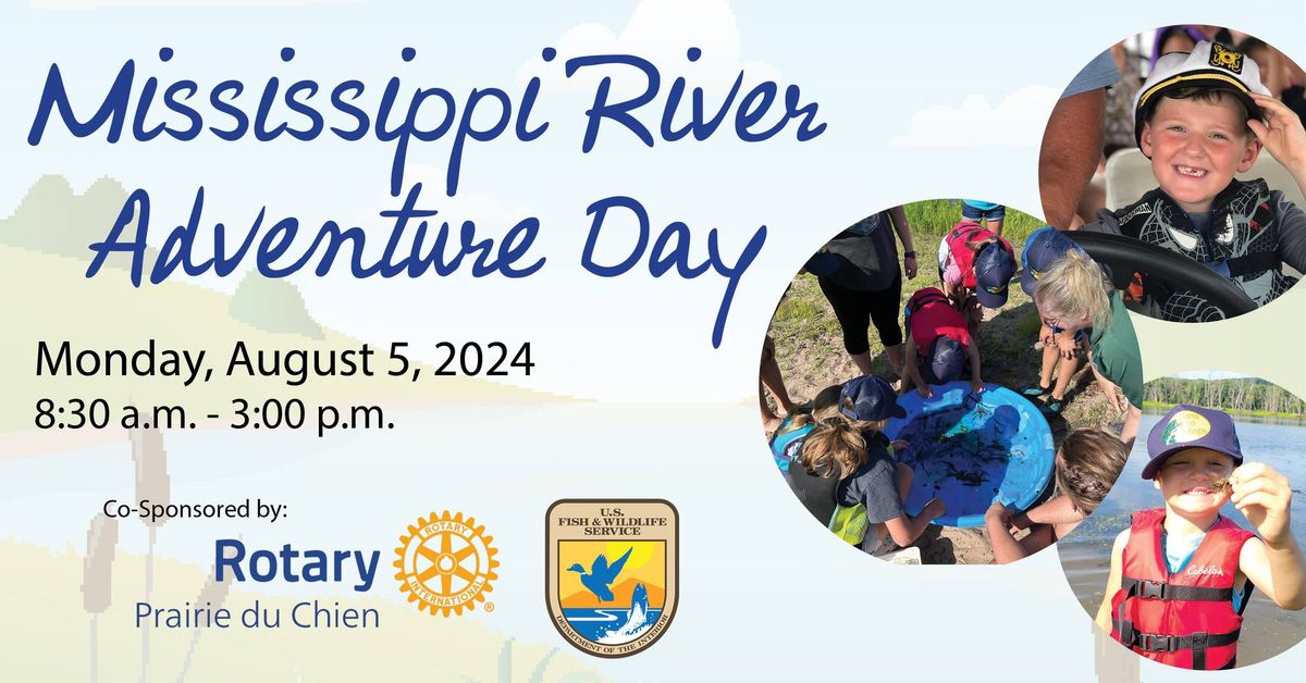 Mississippi River Adventure Day 2024