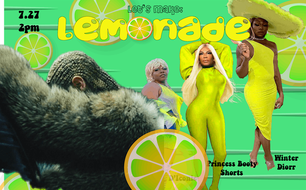 Lemonade Sip n'Shop Plus Beyonce Themed Drag Show at Vintage Frills!