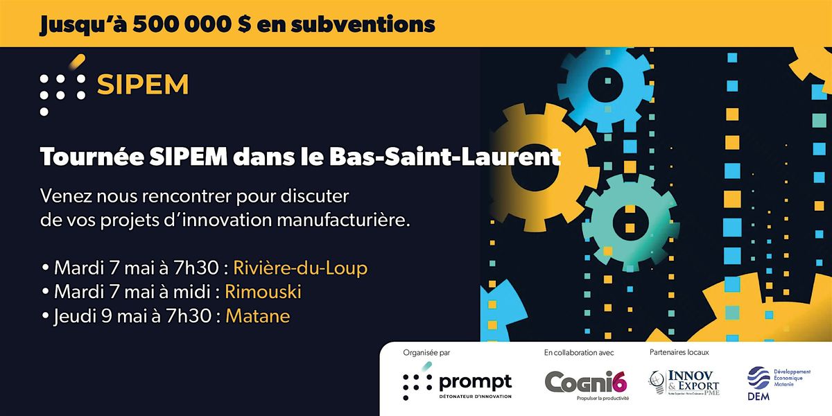 Tourn\u00e9e du Bas-Saint-Laurent du programme SIPEM (Rimouski)