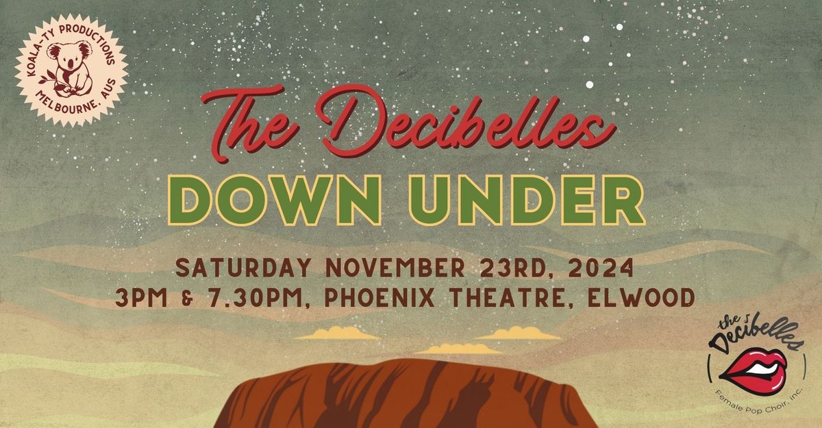 Decibelles Down Under