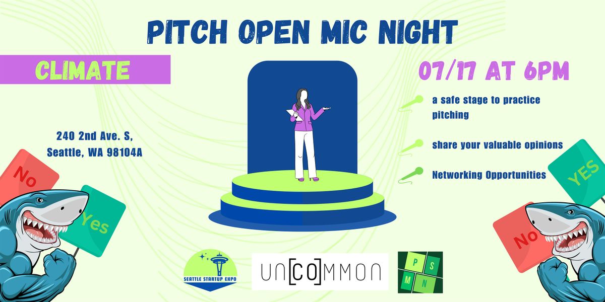 Pitch Open Mic Night #4 - Climate Edition