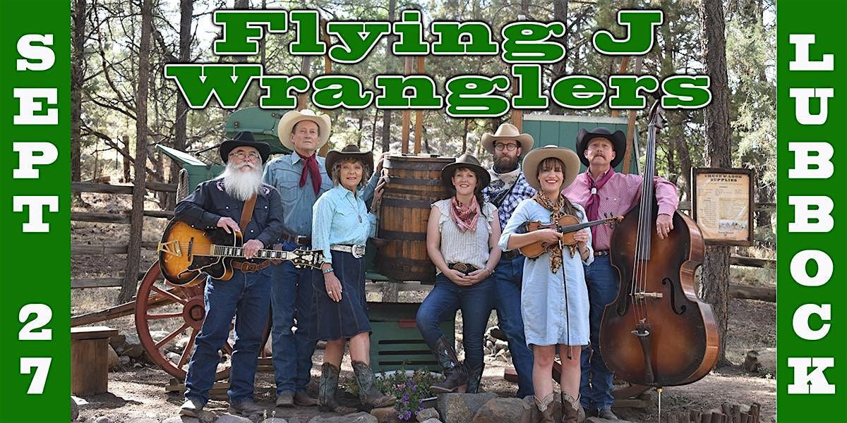 The Flying J Wranglers - Western Music Ambassadors of Ruidoso