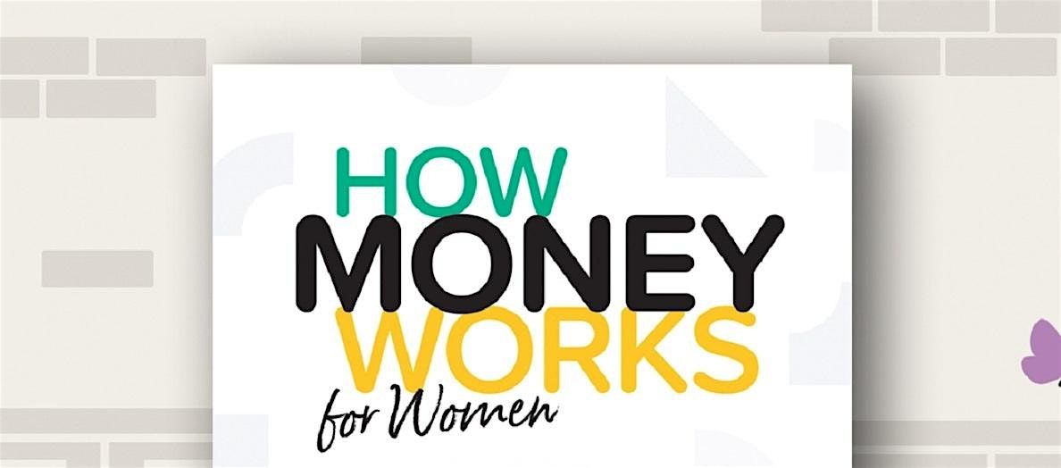 How Money Works for Women