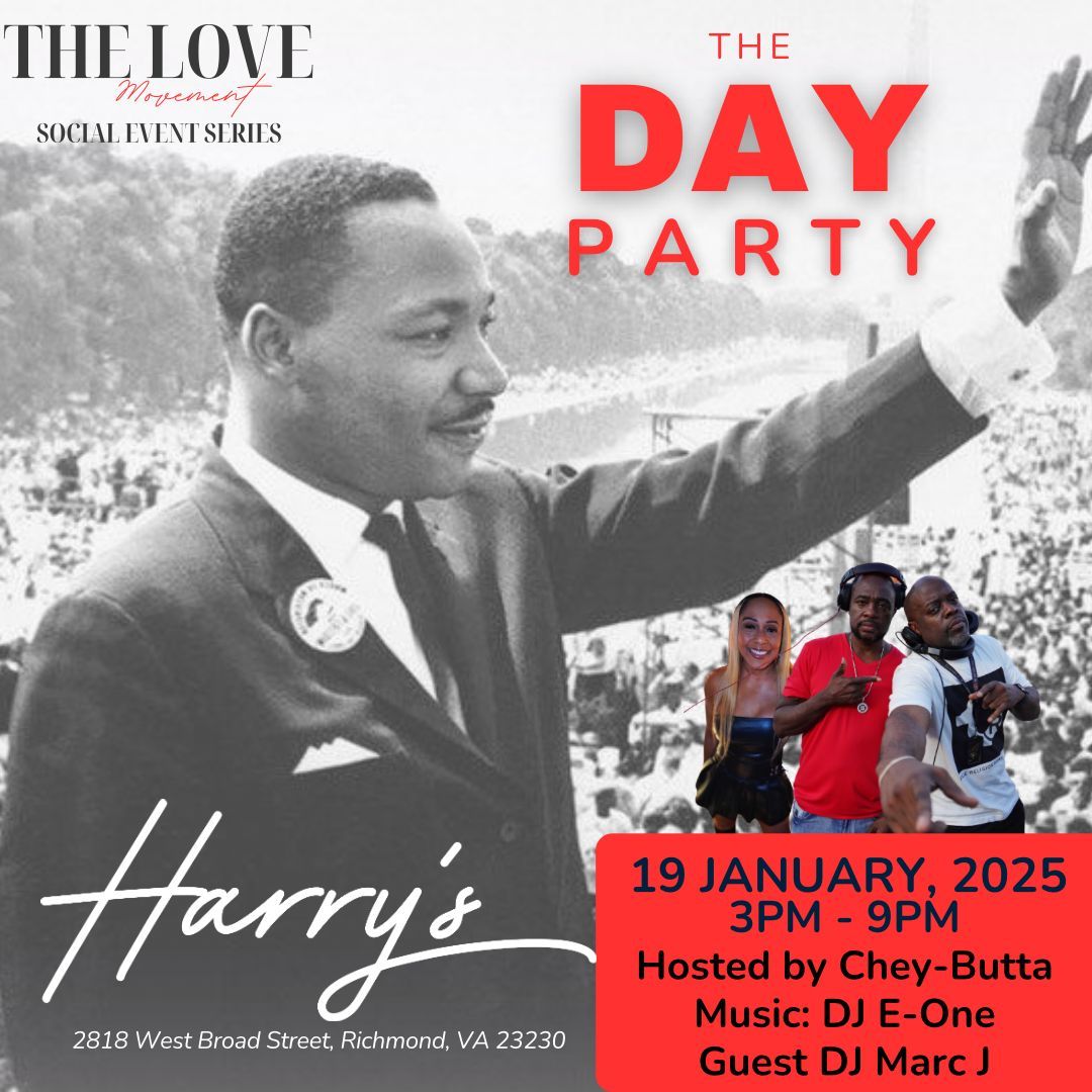 The Love Movement Social Event Series Presents: The Day Party 