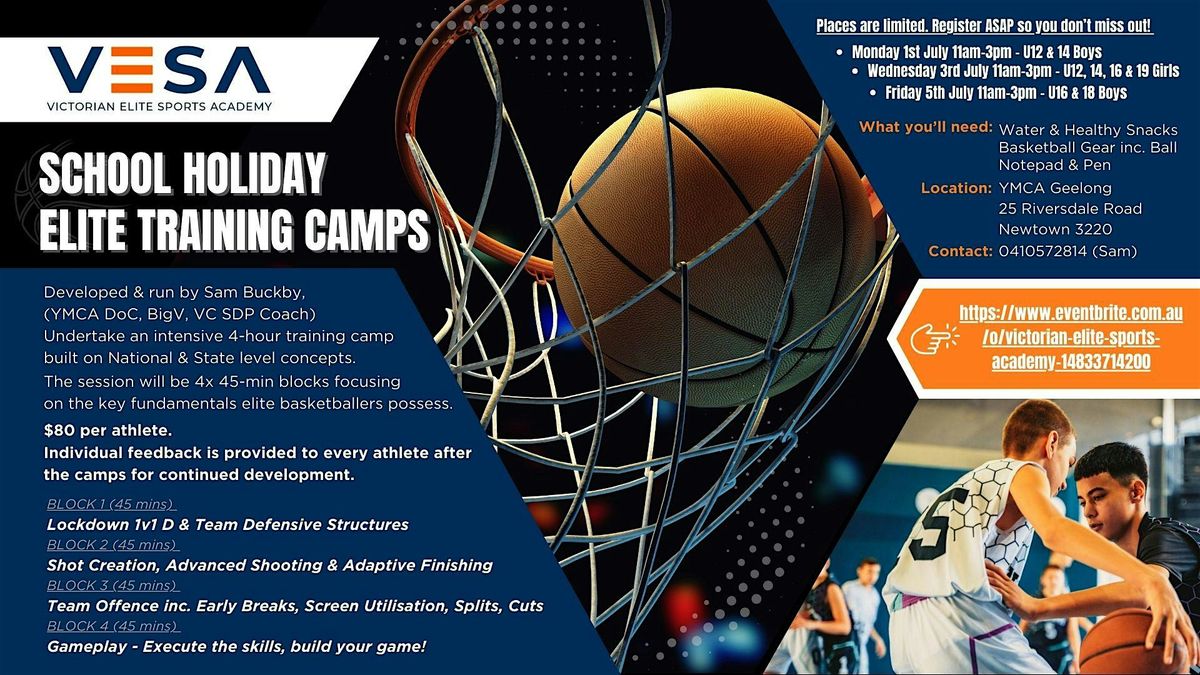 ELITE BASKETBALL TRAINING CAMP - U12 & U14 BOYS (SCHOOL HOLIDAY PROGRAM)