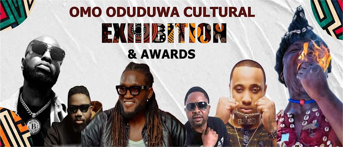 Omo Oduduwa Cultural Exhibition and Awards Night