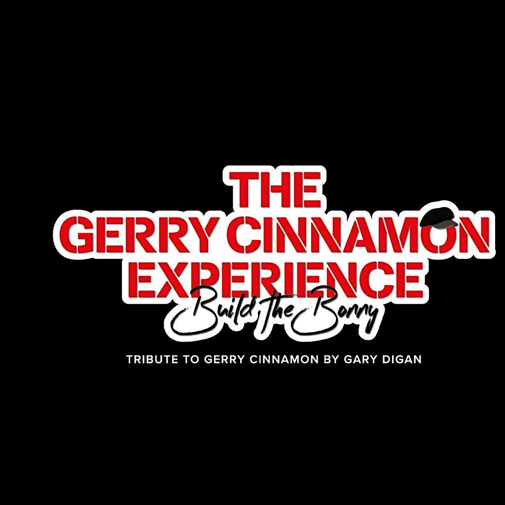 THE GERRY CINNAMON EXPERIENCE - THE HIGHLAND PARTY
