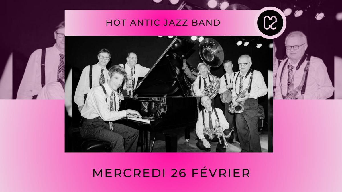 Les Mercredis du C2 \/\/ Hot Antic Jazz Band