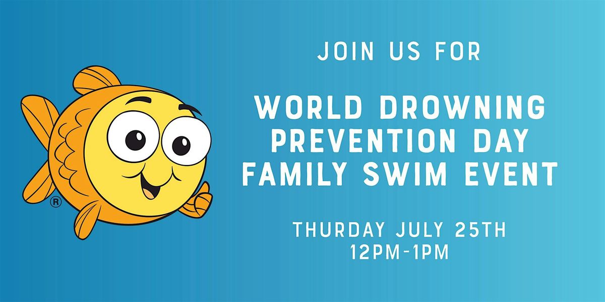World Drowning Prevention Day Family Swim Event