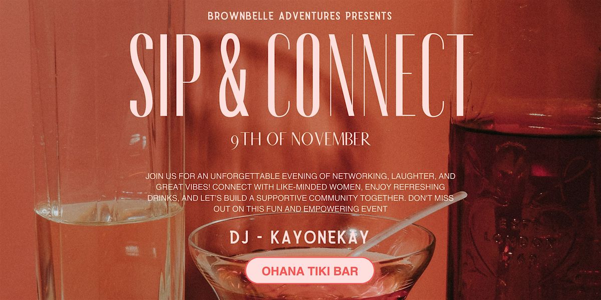 Brownbelle Girlies: Sip & Connect