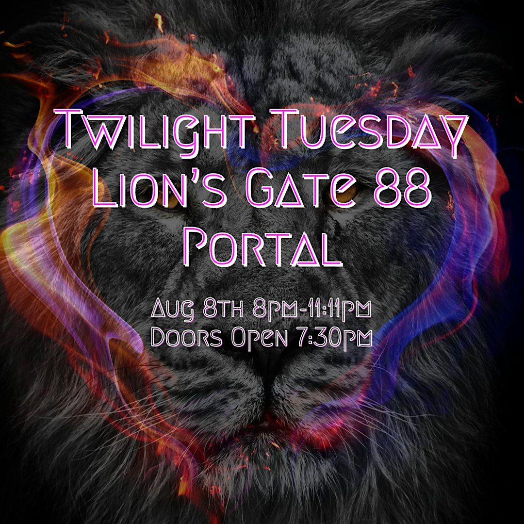 Lions Gate Twilight Tuesday Journey with Breath, Sound & Voice Activation