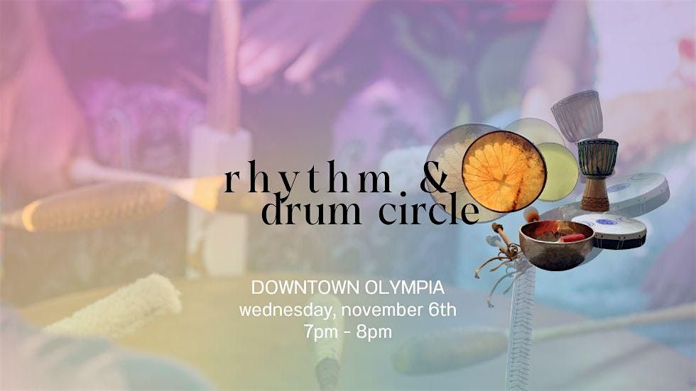 Olympia Rhythm and Drum Circle