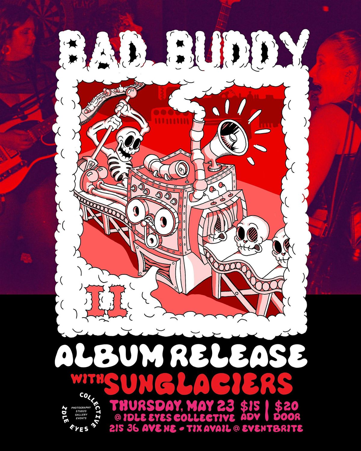 Bad Buddy album release w\/ Sunglaciers