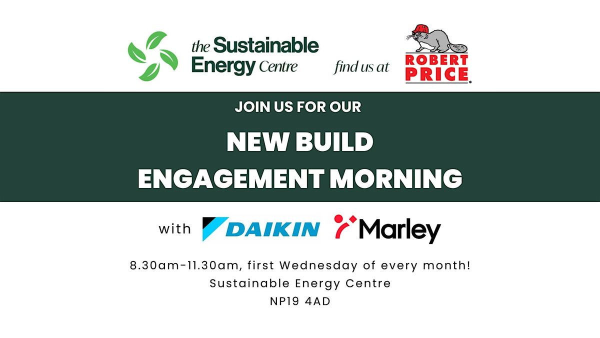 New Build Engagement Morning