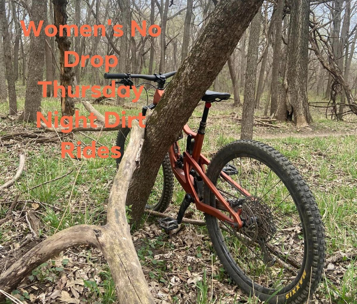 Women's No Drop Thursday Night Dirt Ride