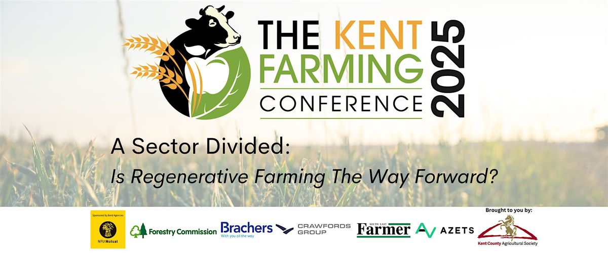 Kent Farming Conference 2025