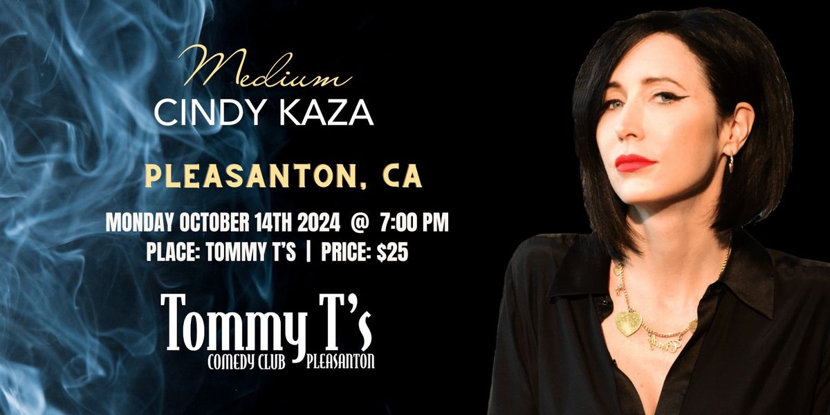 An Evening of Mediumship with Cindy Kaza \u2013 Pleasanton, CA