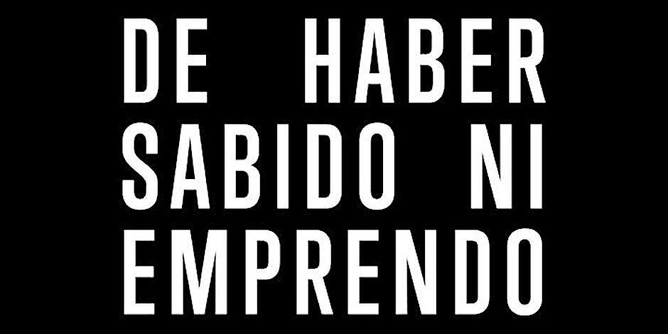 De Haber Sabido ni Emprendo GDL!!