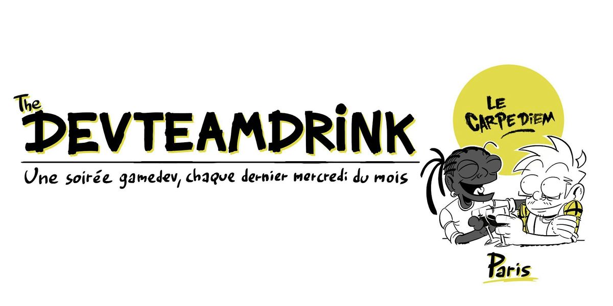 DEVTEAMDRINK - Paris #6