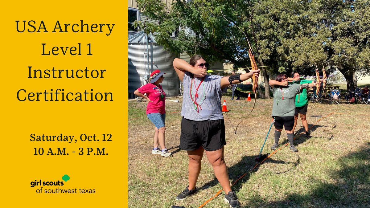 USA Archery Level 1 Instructor Certification-Skills Session