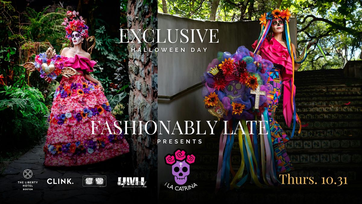 Fashionably LATE's Halloween Show x i, La Catrina