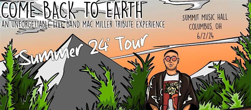 MAC MILLER TRIBUTE - Come Back To Earth at The Summit Music Hall - June 2