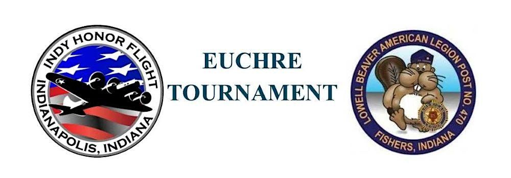 Fishers American Legion Euchre Tournament Benefiting Indy Honor Flight!