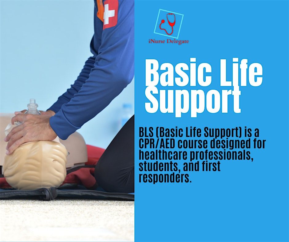 Basic Life Support Training and Renewal