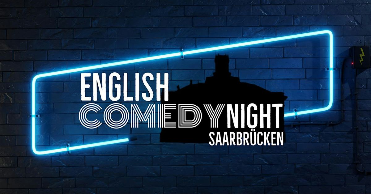 English Comedy Night in Saarbr\u00fccken