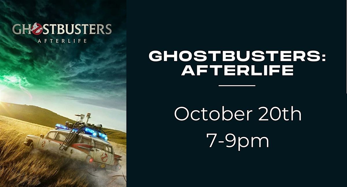 Movies On The Lawn: Ghostbusters: Afterlife