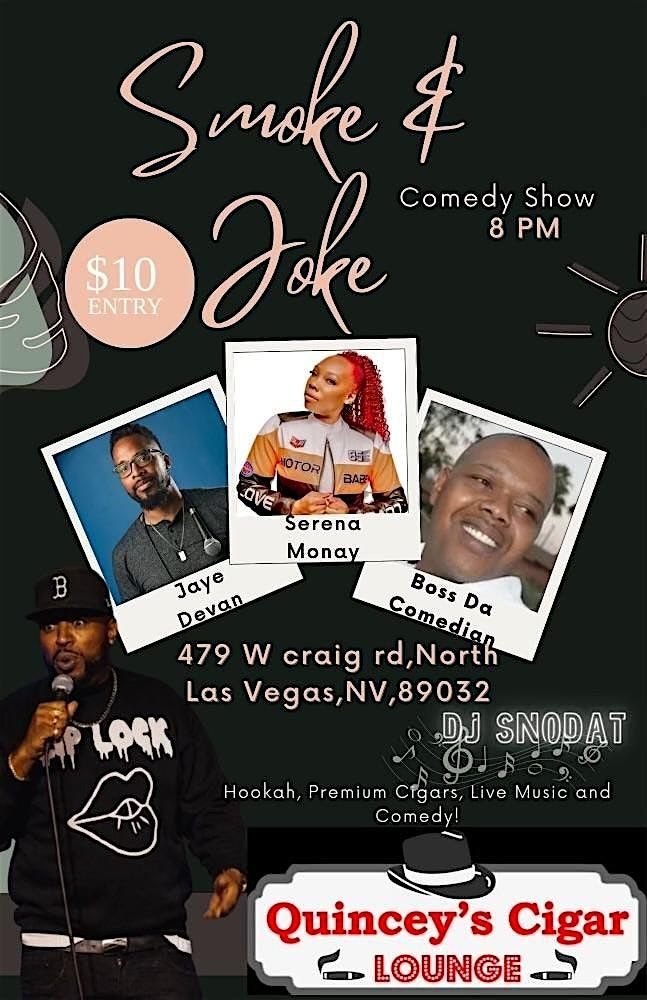 SMOKE & JOKE comedy show\u2026