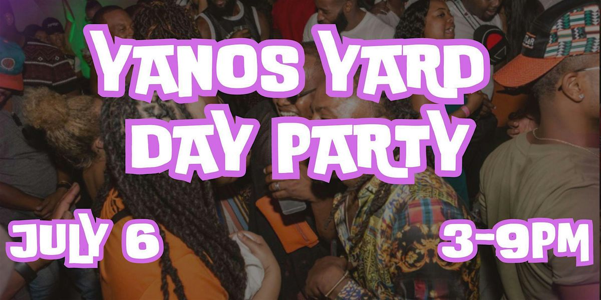 Yanos Yard Amapiano Day Party