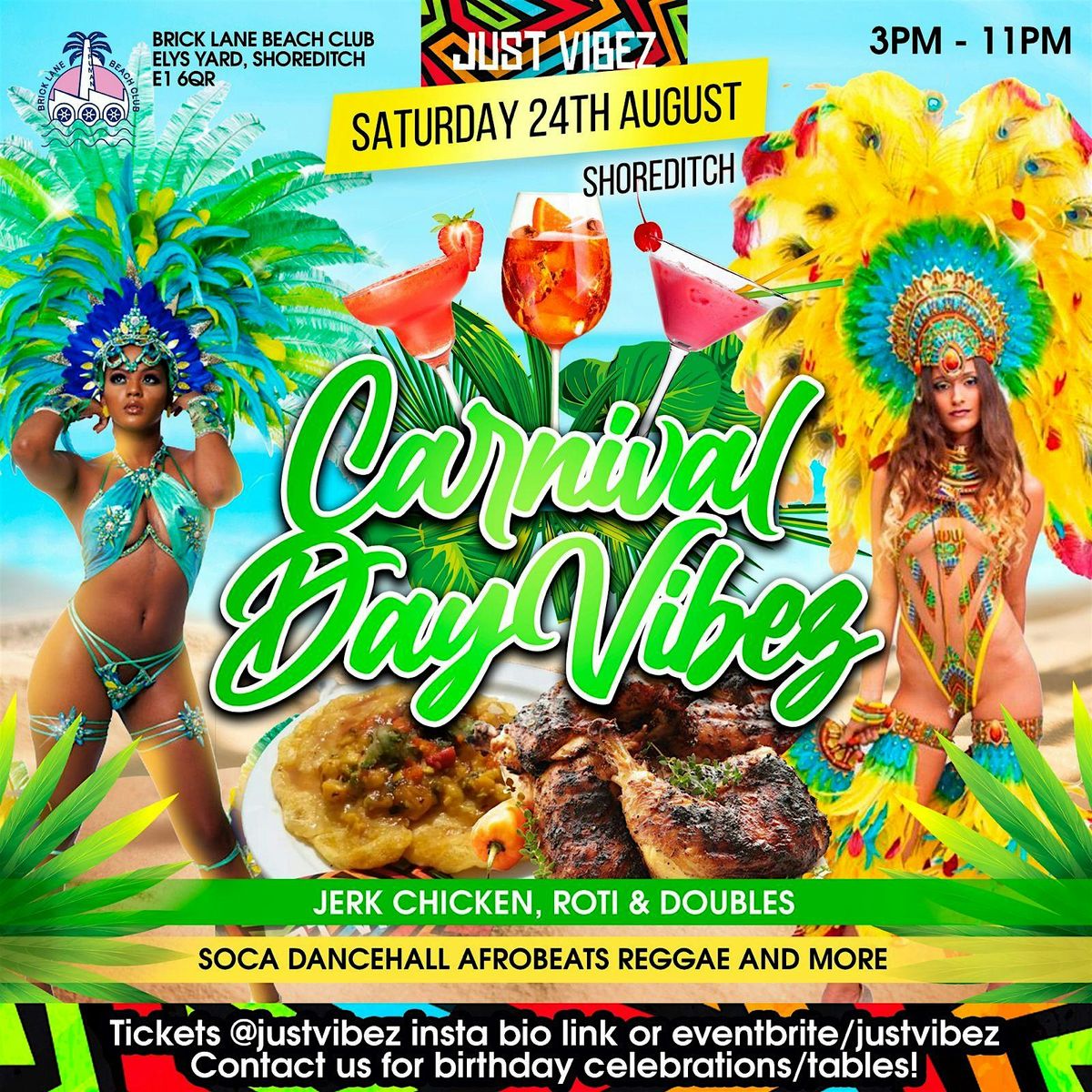 Carnival SaturDAY PARTY VIBEZ! Caribbean food x Caribbean music SHOREDITCH