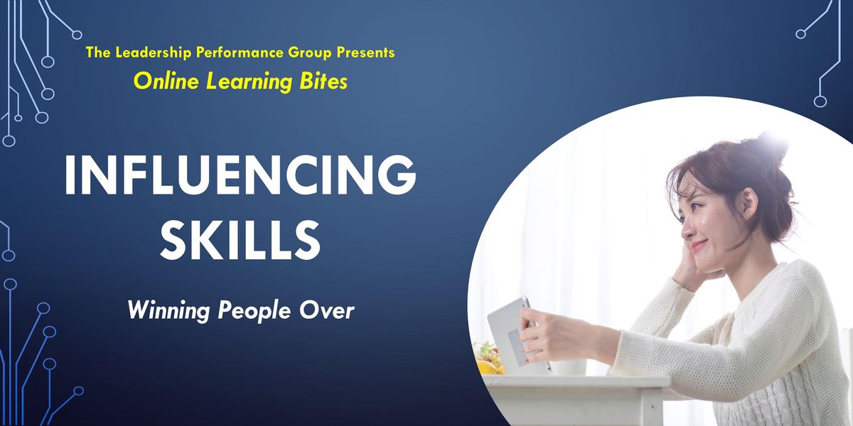 Winning People Over: Influencing Skills (Online - Run 19)