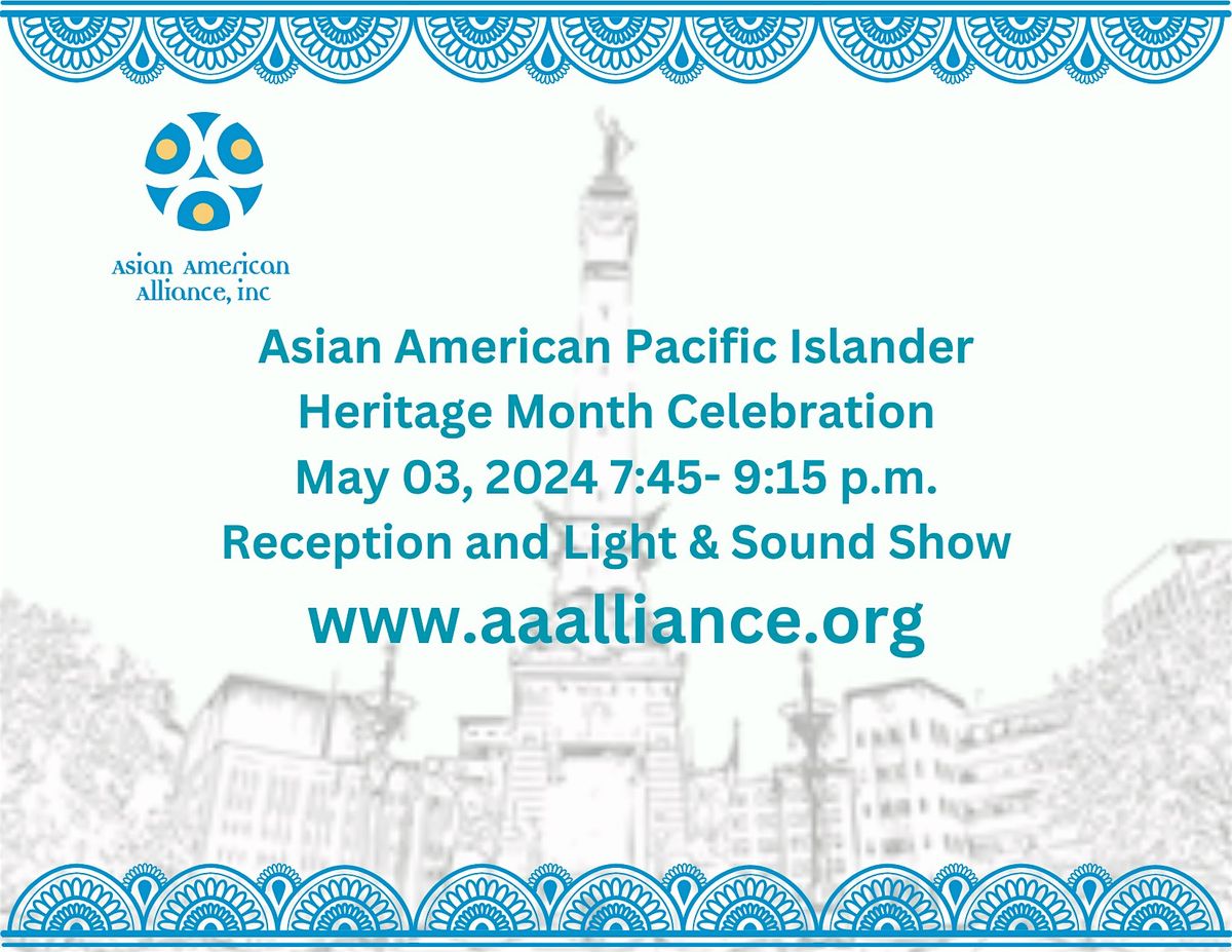 Asian American Alliance Inc. AAPI Month Celegration