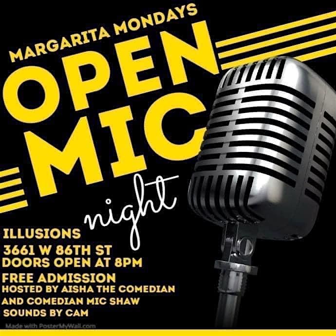 Welcome to Margarita Mondays Open Mic Night!